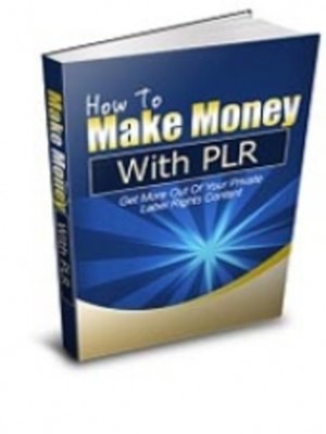 cover image of How to Make Money With PLR